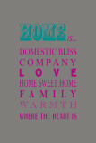 What Home Is... Posters av Sasha Blake What Home Is... Posters av Sasha Blake