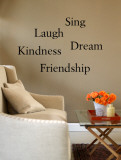 Friendship, Kindness, Laugh, Sing, Dream Lepicí obraz na stěnu