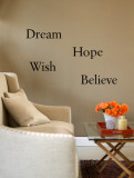 Dream, Believe, Hope, Wish Decalque em parede