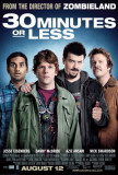 30 Minutes or Less Posters