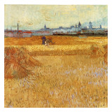 Champ De Blé Avec Vue Sur Arles Prints by Vincent van Gogh