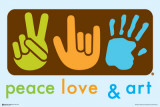 Peace, Love and Art - Afiş Peace, Love and Art - Afiş
