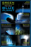 Green Alternative For Our Blue Planet Print