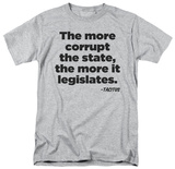 More It Legislates T-Shirt