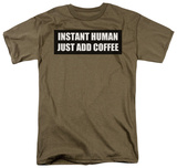 Instant Human T-shirts