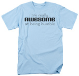 Awesome At Humble Shirt