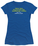 Juniors: Demanding Change T-Shirt