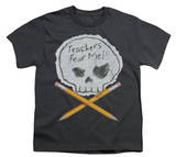 Youth: Teachers Fear Me Shirts