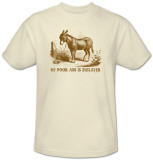 My Poor Ass Shirt