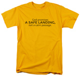 Safe Landing T-shirts