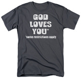 God Loves You T-Shirt