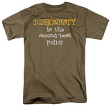Dishonesty T-shirts