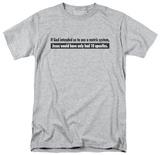 Metric System T-Shirt