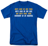 Don't Volunteer T-Shirt