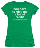Women's: A Lot of Credit T-shirts