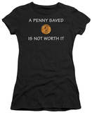 Women's: A Penny Saved T-Shirt