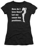 Women's: How Do I Love Thee (Slim Fit) Shirts