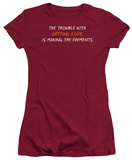 Juniors: Getting a Life T-shirts