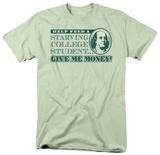 Give Me Money T-Shirt