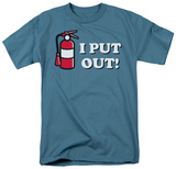 I Put Out Shirt