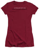 Juniors: I Don't Care Shirt