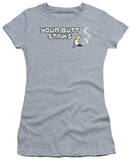Juniors: Your Butt Stinks T-shirts