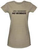 Juniors: No Coffee Shirt