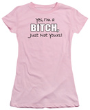 Women's: Yes I'm a Bitch (Slim Fit) Shirts