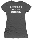 Women's: Popular When Drunk (Slim Fit) Shirts