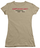Juniors: Confucius Say…Cardboard Belt Shirt