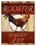 Rooster Coffee Shop Póster por Lesley Hallas Rooster Coffee Shop Póster por Lesley Hallas