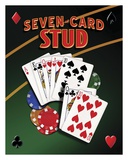 Seven Card Stud Posters by Mike Patrick