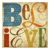 Believe Poster von Suzanna Anna