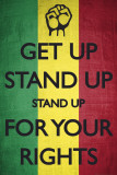 Bob Marley : Get Up, Stand Up - Debout, résiste pour tes droits Affiches