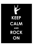 Keep Calm and Rock On (Hand) Poster