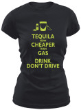 Women's: Tequila - Drink, Don't Drive Shirts