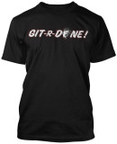 Larry the Cable Guy - Git R Done! Camiseta