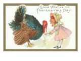 Good Wishes for Thanksgiving Day, Little Girl and Turkey Giclee Print