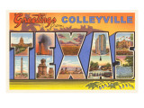 Greetings from Colleyville, Texas Prints