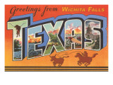 Greetings from Wichita Falls, Texas Prints