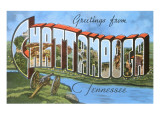Greetings from Chattanooga, Tennessee Posters