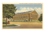 Field House, University of Wisconsin, Madison Prints