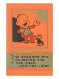 The Shadows Will Be Behind You Plakat The Shadows Will Be Behind You Plakat