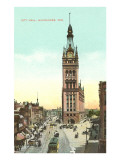 City Hall, Milwaukee, Wisconsin Posters