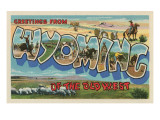 Greetings from Wyoming of the Old West Giclee Print
