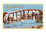 Greetings from Charleston, South Carolina Posters