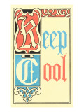 Keep Cool - Giclee Baskı Keep Cool - Giclee Baskı