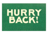 Hurry Back Posters Hurry Back Posters