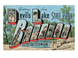 Greetings from Baraboo, Wisconsin Posters