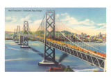Oakland Bay Bridge, San Francisco, California Posters